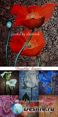 Картины - Прекрасные цветы