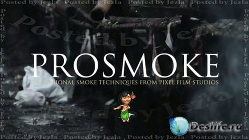 : Prosmoke (Pixel Film Studios)
